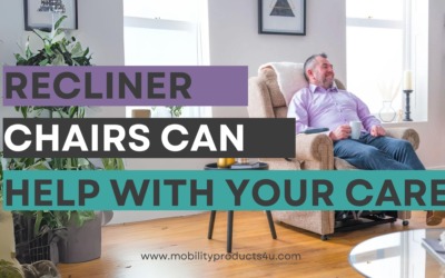 Riser Recliner Chairs Can Help With Your Care.